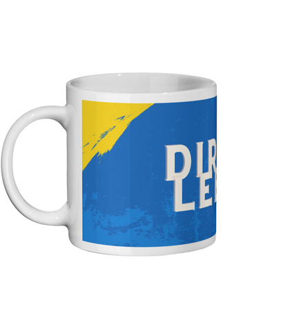 Dirty Leeds Mug- Leeds United Mug